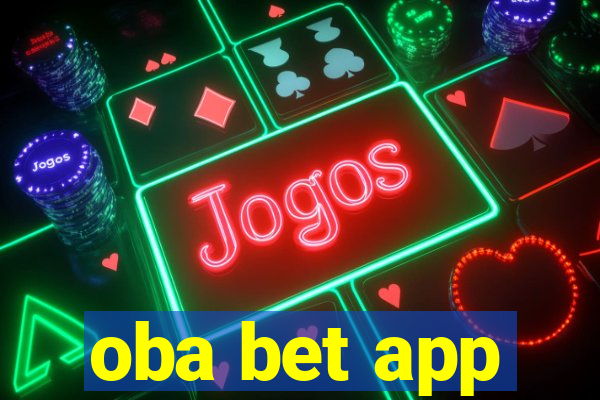 oba bet app
